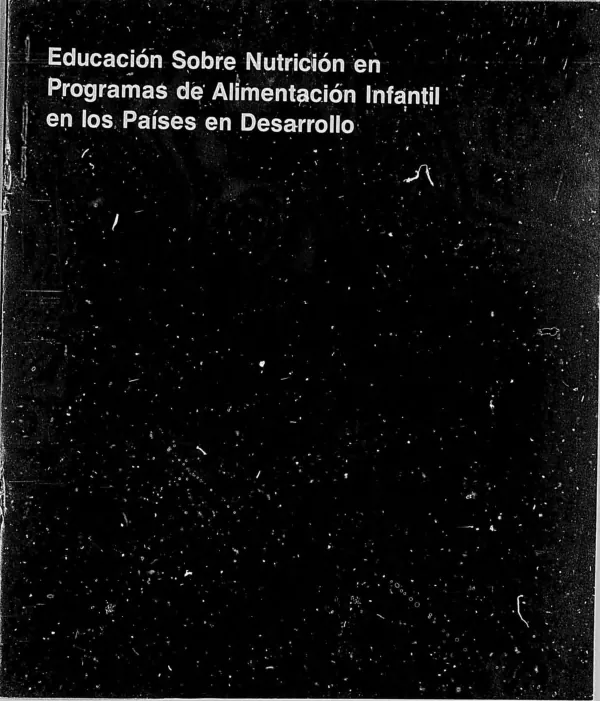 Educacion Sobre Nutricion en Programas de Alimentacion Infantil en los Paises en Desarrollo