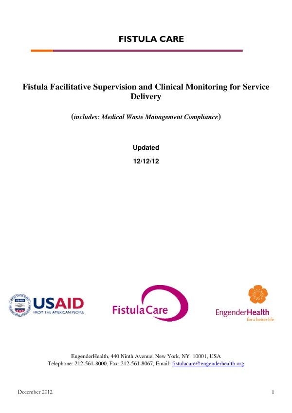 Fistula Facilitative Supervision and Clinical Monitoring for Service Delivery