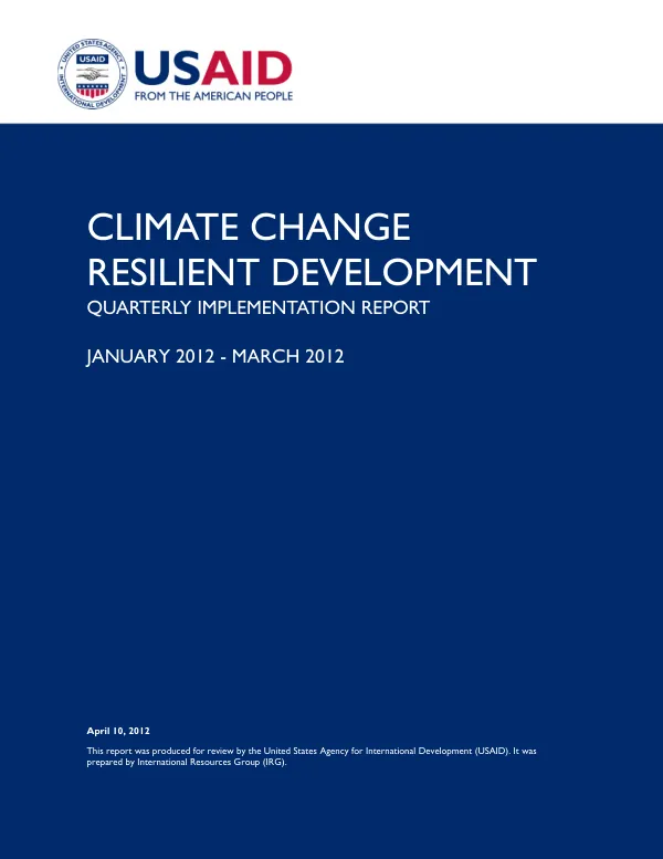 Climate Change Resilient Development Quarterly Implementation Report January 2012 - March 2012
