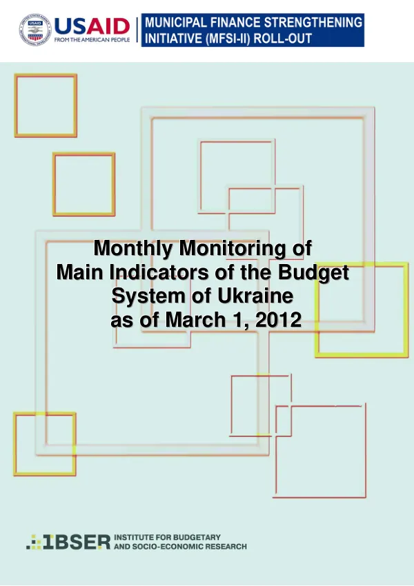 The Monitoring of Main Indicators of Budget System of Ukraine