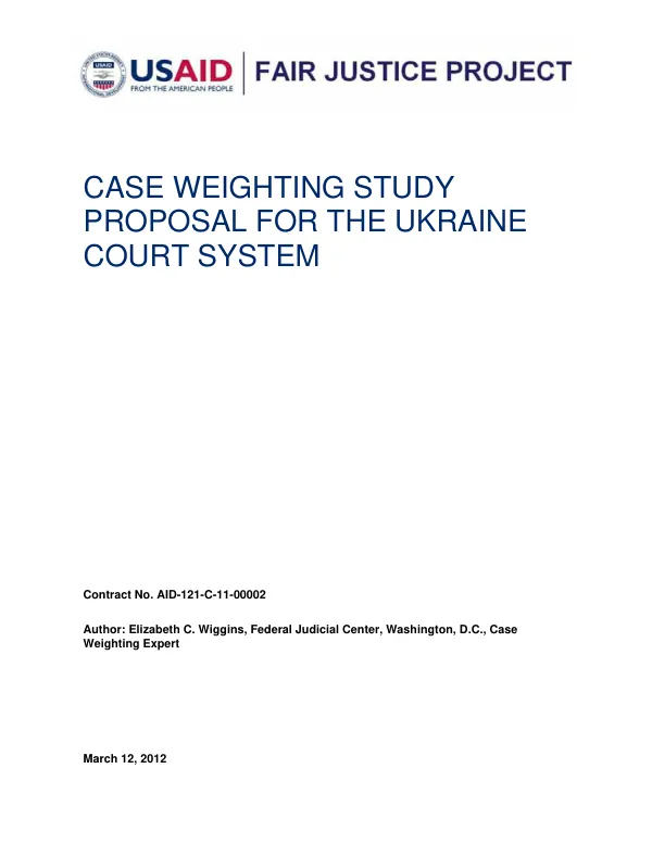 Case Weighting Study Proposal for the Ukraine Court System