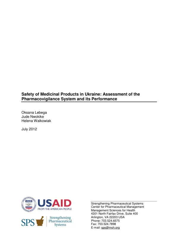 Safety of Medicinal Products in Ukraine: Assessment of the Pharmacovigilance System and its Performance