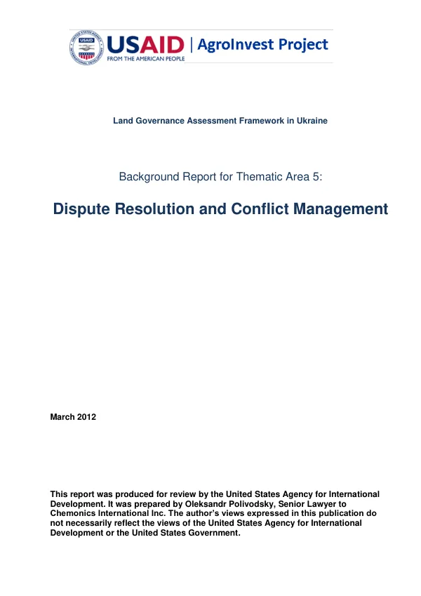 Land Governance Assessment Framework in Ukraine Background Report for Thematic Area 5: Dispute Resolution and Conflict Management