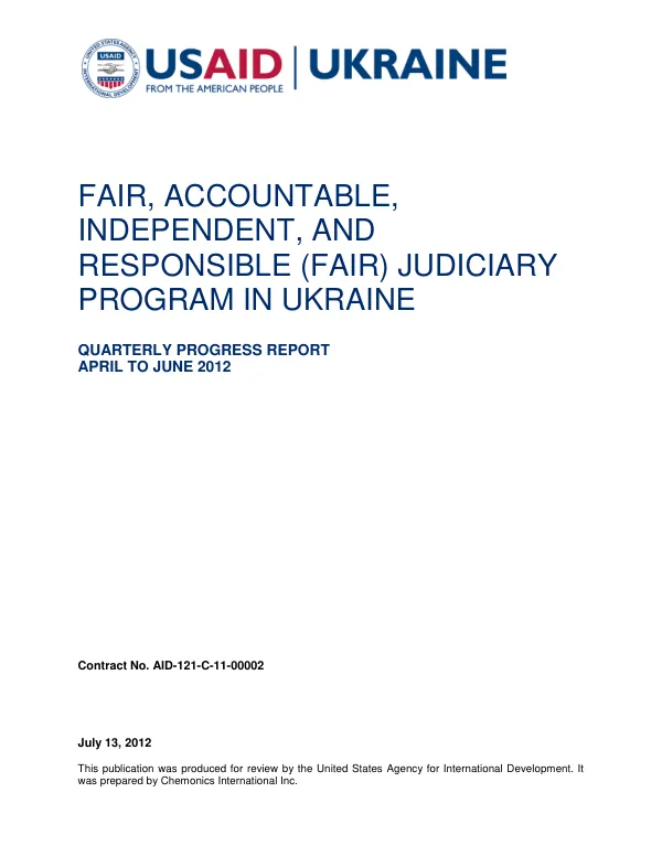 Quarterly Progress Report: FAIR, Accountable, Independent, and Responsible (FAIR) Judiciary Program in Ukraine