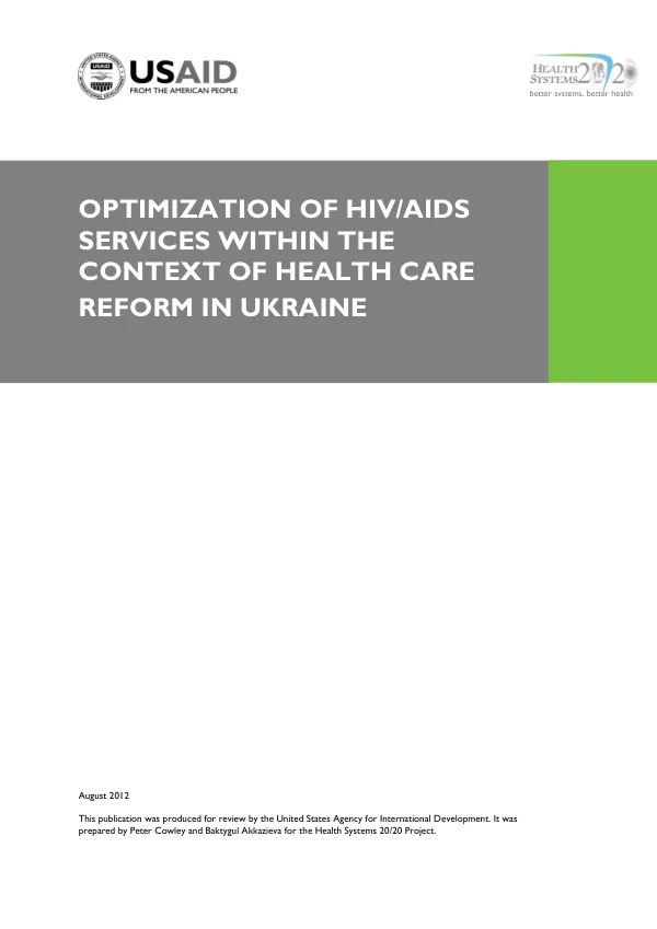 Optimization of HIV/AIDS Services within the Context of Health Care Reform in Ukraine