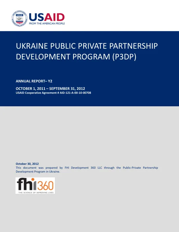 UKRAINE PUBLIC PRIVATE PARTNERSHIP DEVELOPMENT PROGRAM (P3DP) ANNUAL REPORT– Y2