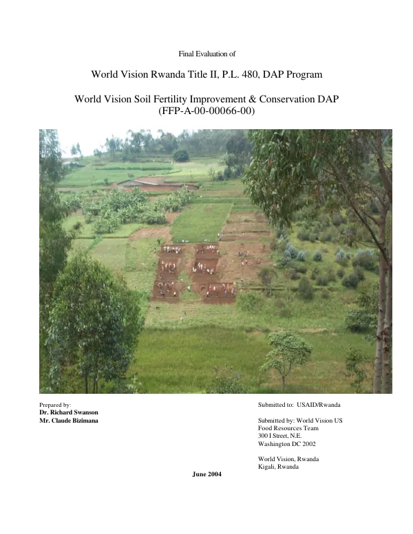 Final evaluation of World Vision Rwanda Title II P.L. 480 DAP program : World Vision soil fertility improvement & conservation DAP -- (FFP-A-00-00066-00 [i.e. FFP-A-00-00-00066-00])