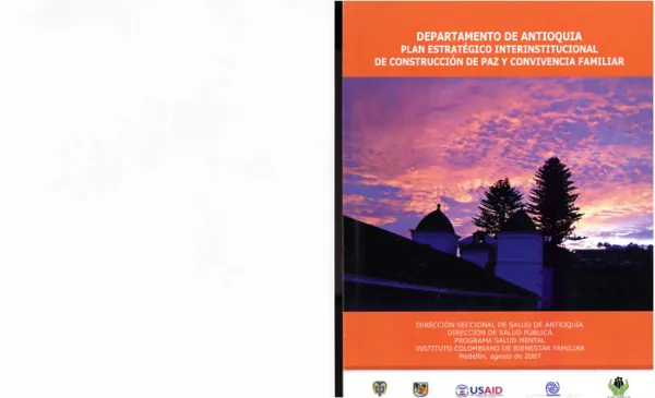 Antioquia - Plan estrategico interinstitucional de construccion de paz y convivencia familiar