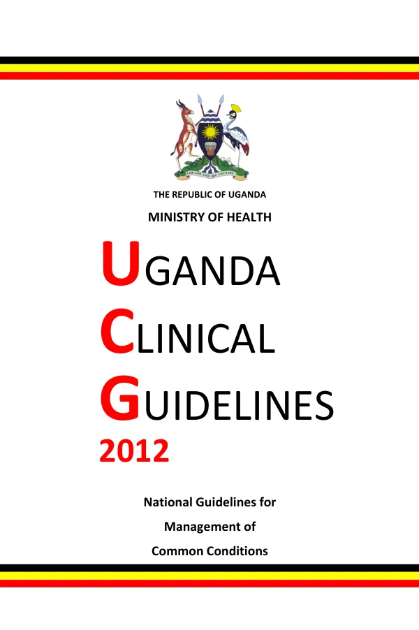 Uganda Clinical Guidelines UCG 2012