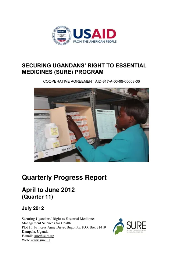 Securing Ugandans' Right to Essential Medicines (SURE) Program Quarterly Progress Report