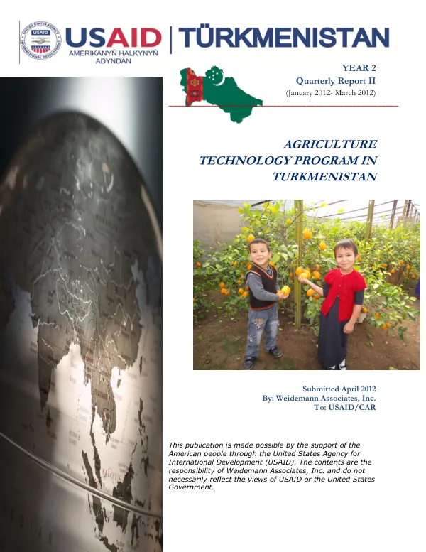 Quarterly Report II: Agriculture Technology Program in Turkmenistan (Year 2)