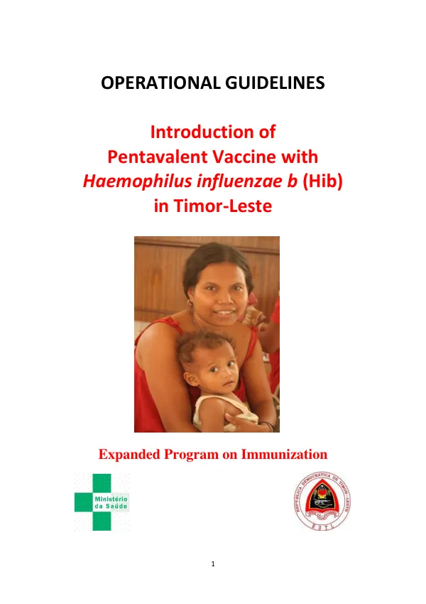 Operational Guidelines for Introduction of Pentavalent Vaccine with Haemophilus influenzae b (Hib) in Timor-Leste