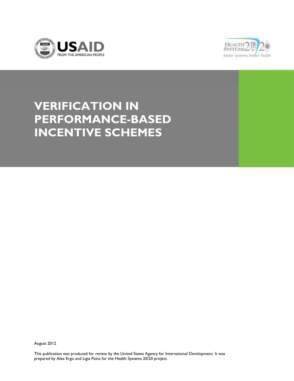Verification in Performance-Based Incentive Schemes