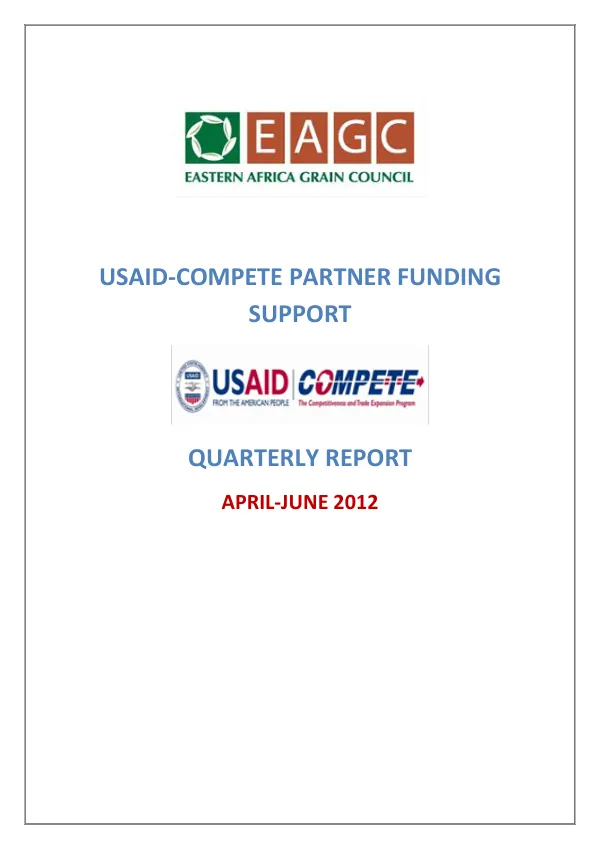 USAID-COMPETE PARTNER FUNDING SUPPORT QUARTERLY REPORT APRIL-JUNE 2012