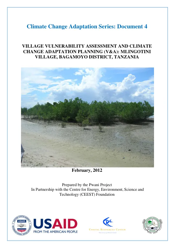 Village Vulnerability Assessment and Adaptation Planning: Mlingotini, Bagamoyo District, Tanzania.