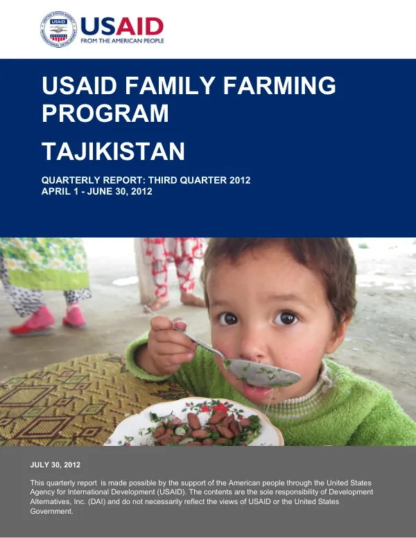 USAID Family Farming Program, Tajikistan Quarterly Report: Third Quarter 2012, April 1 – June 30, 2012