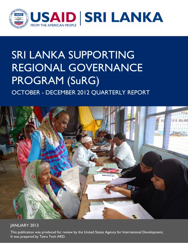 Sri Lanka Supporting Regional Governance Program (SuRG); October – December 2012 Quarterly Report