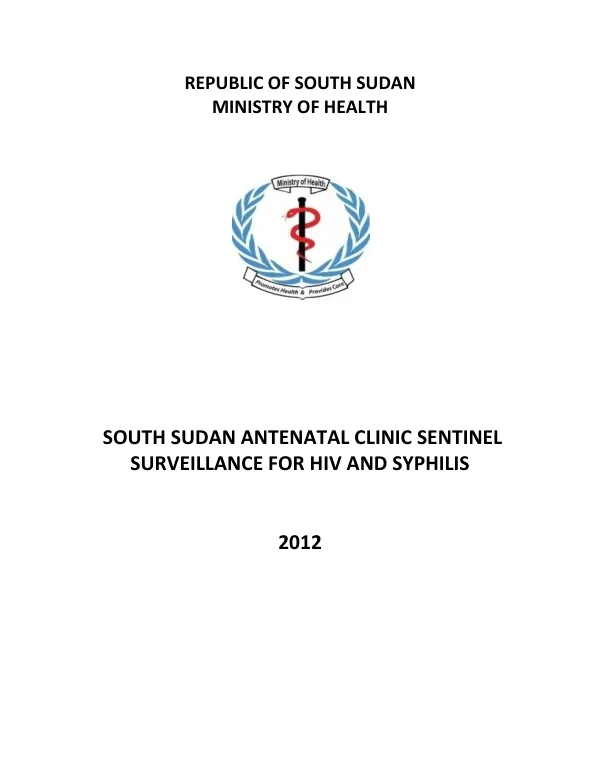 2012 South Sudan Antenatal Clinic Sentinel Surveillance for HIV and Syphilis