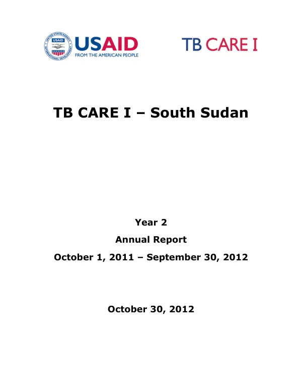 TB CARE I – South Sudan Annual Report Year 2