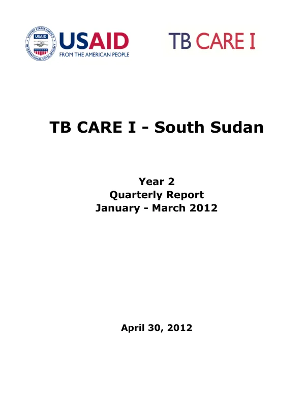 TB CARE I - South Sudan Year 2 Quarterly Report January - March 2012