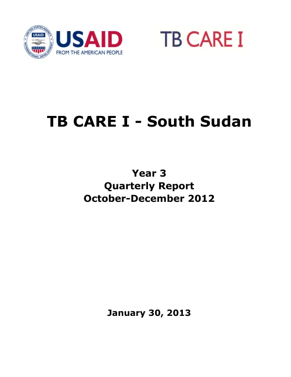 TB CARE I - South Sudan Year 3 Quarterly Report October-December 2012