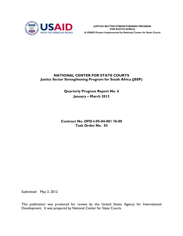 Justice Sector Strengthening Program for South Africa (JSSP) Quarterly Progress Report No. 6 January – March 2012