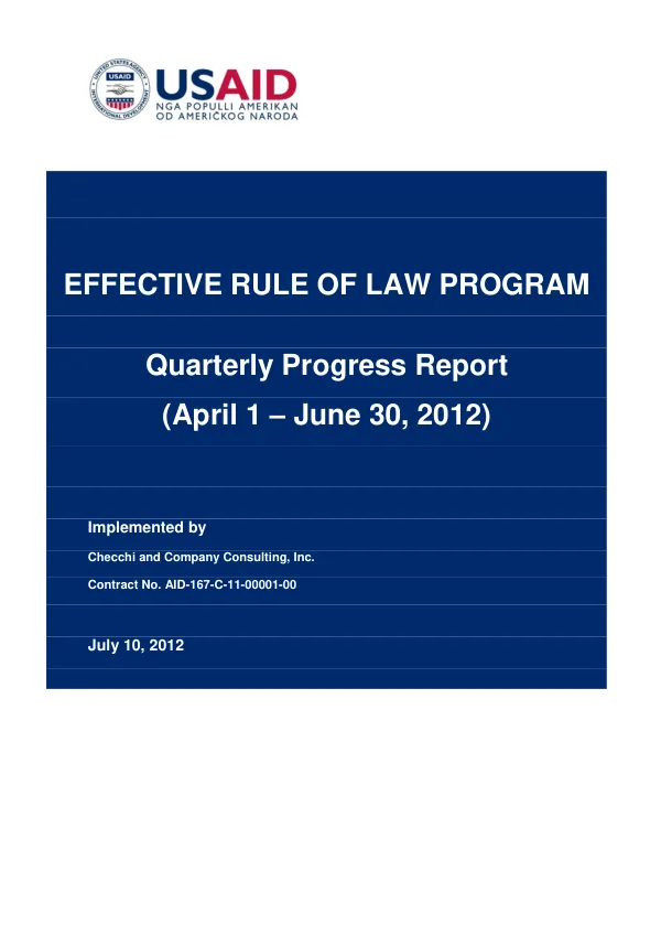 Effective Rule of Law Program Quarterly Progress Report (April 1 – June 30, 2012)