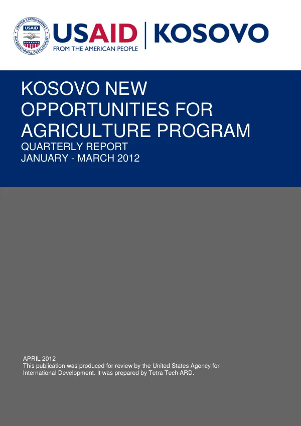 Kosovo New Opportunities for Agriculture Quarterly Report January-March 2012