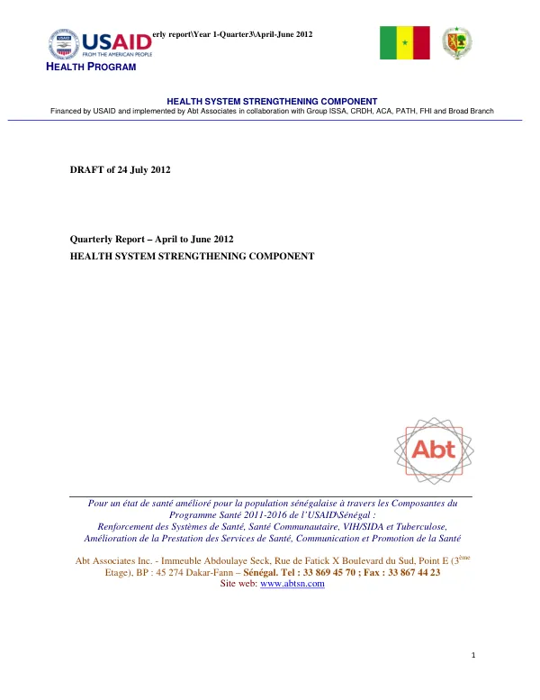 Quarterly Report – April to June 2012: Health System Strengthening Component