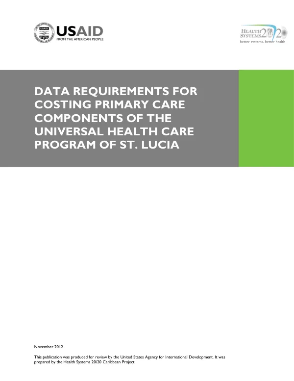 Data Requirements for Costing Primary Care Components of the Universal Health Care Program of St. Lucia