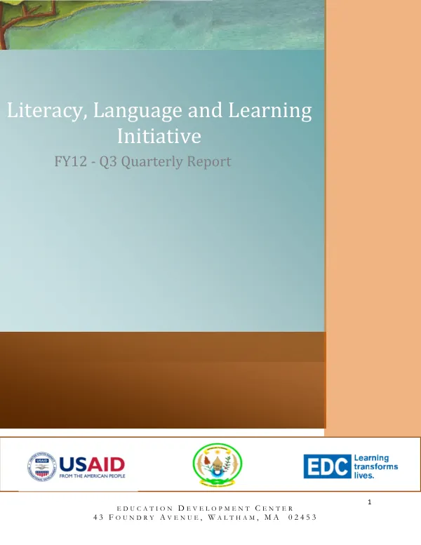 Literacy, Language and Learning Initiative FY12 - Q3 Quarterly Report