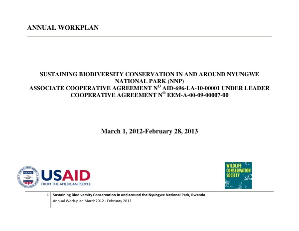 Sustaining Biodiversity Conservation in and around Nyungwe National Park, Rwanda Annual Work-plan March 2012 – February 2013