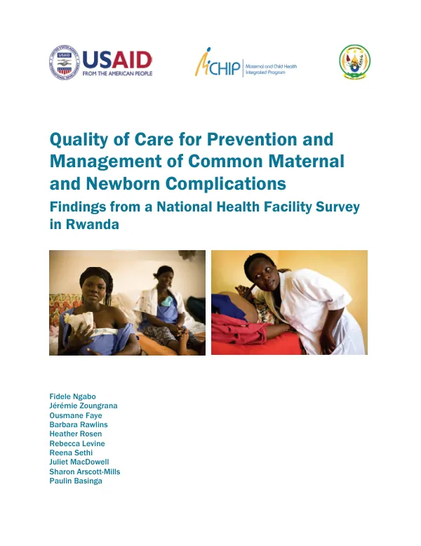 Quality of Care for Prevention and Management of Common Maternal and Newborn Complications in Rwanda