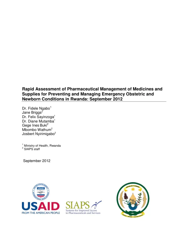 Rapid Assessment of Pharmaceutical Management of Medicines and Supplies for Preventing and Managing Emergency Obstetric and Newborn Conditions in Rwanda: September 2012