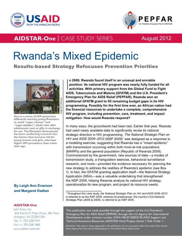 AIDSTAR-One Case Study. Rwanda’s Mixed Epidemic: Results-based Strategy Refocuses Prevention Priorities