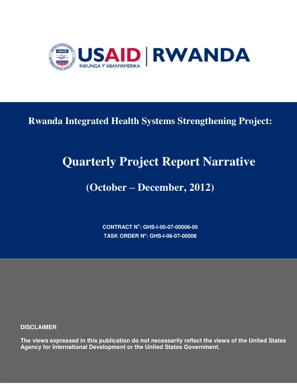 Rwanda Integrated Health Systems Strengthening Project: Quarterly Project Report Narrative (October – December, 2012)