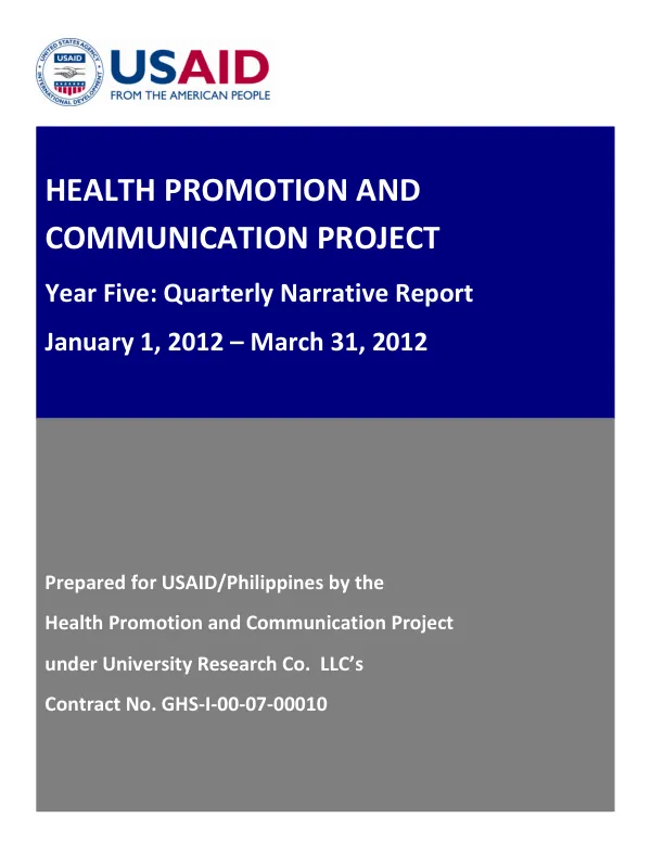 Health Promotion and Communication Project Year Five: Quarterly Narrative Report January 1, 2012 – March 31, 2012