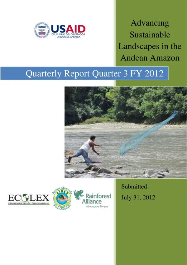 Quarterly Report Quarter 3 FY 2012: Advancing Sustainable Landscapes in the Andean Amazon II