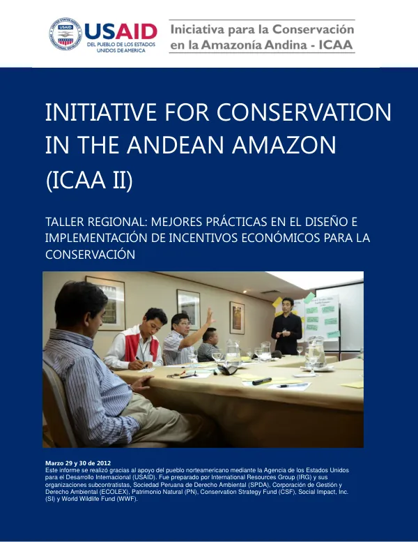 Initiative for Conservation in the Andean Amazon (ICAA II)
