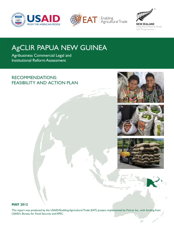 AgCLIR Papua New Guinea Agribusiness Commercial Legal and Institutional Reform Assessment