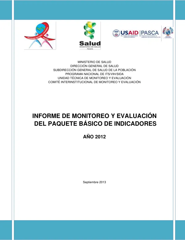 Informe de Monitoreo y Evaluación del Paquete Básico de Indicadores del Programa Nacional de ITS/VIH/SIDA