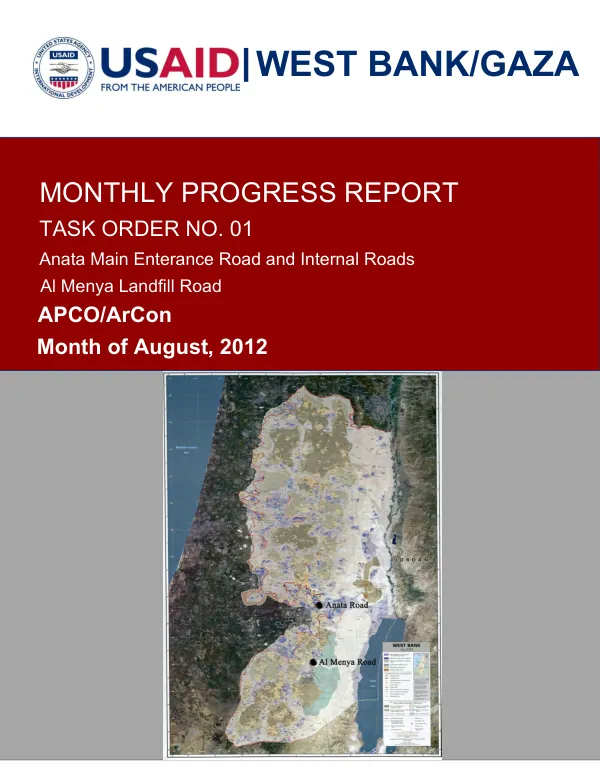 Monthly Progress Report for Task Order 01: Anata Main Entrance Road and Internal Roads, Al Menya Landfill Road