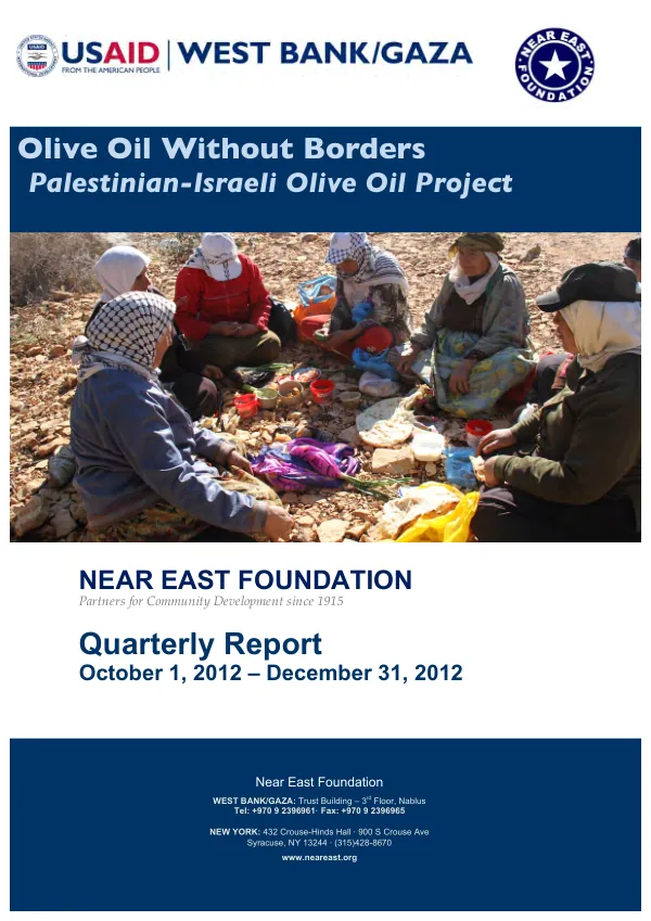 Quarterly Report: Olive Oil Without Borders - Palestinian-Israeli Olive Oil Project