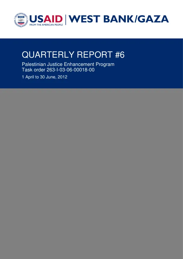 Quarterly Report #6: Palestinian Justice Enhancement Program