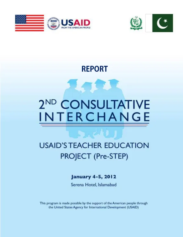 USAID TEACHER EDUCATION PROJECT REPORT ON 2nd NATIONAL CONSULTATIVE INTERCHANGE