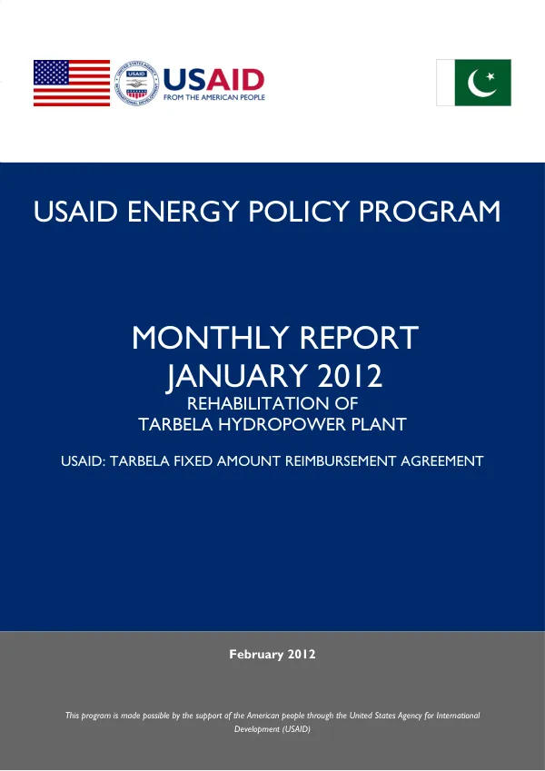 USAID ENERGY POLICY PROGRAM MONTHLY REPORT JANUARY 2012 REHABILITATION OF TARBELA HYDROPOWER PLANT