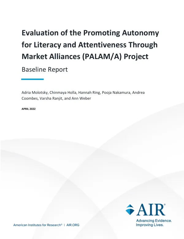 Evaluation of the FY 2018 McGovern-Dole Promoting Autonomy for Literacy and Attentiveness Through Market Alliances (PALAM/A) Project - Baseline Report