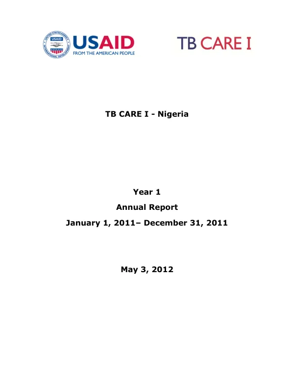 TB CARE I - Nigeria Year 1 Annual Report January 1, 2011– December 31, 2011