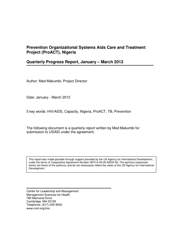Prevention Organizational Systems AIDS Care and Treatment Project— ProACT Quarterly Progress Report, January – March 2012