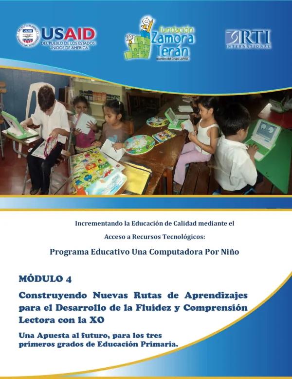 Construyendo nuevas rutas de aprendizaje para el desarrollo de la fluidez y comprensión lectora con la XO